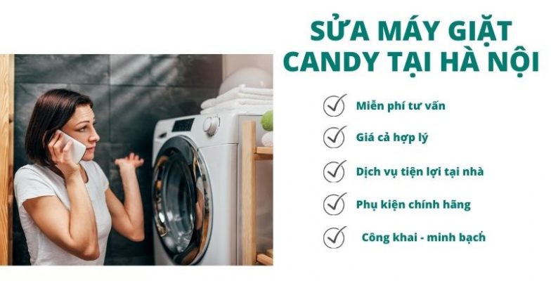 Sửa Chữa Máy Giặt Candy Tại Hà Nội